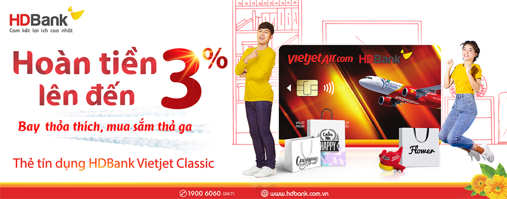 Mở thẻ siêu tốc, chớp ngay deal sốc cùng Thẻ Tín dụng HDBank Vietjet 
